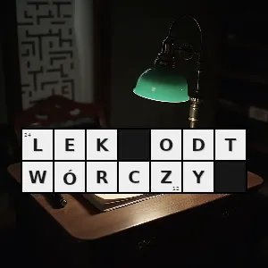 Hasło krzyżówkowe lek który ma taki sam skład i takie samo działanie jak lek oryginalny - lek odtwórczy – rozwiązanie, synonimy, podpowiedzi i definicje krzyżówkowe